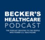 Connected Health: Leveraging RPM for Longitudinal Care with Becker's Healthcare [Podcast]